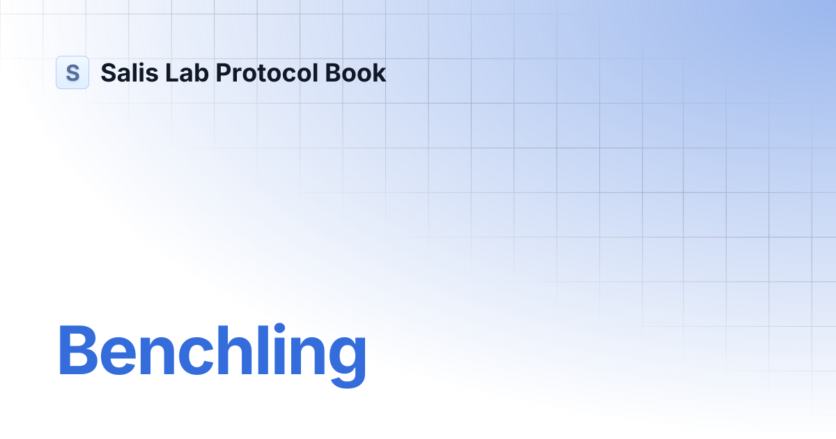 Benchling | Salis Lab Protocol Book